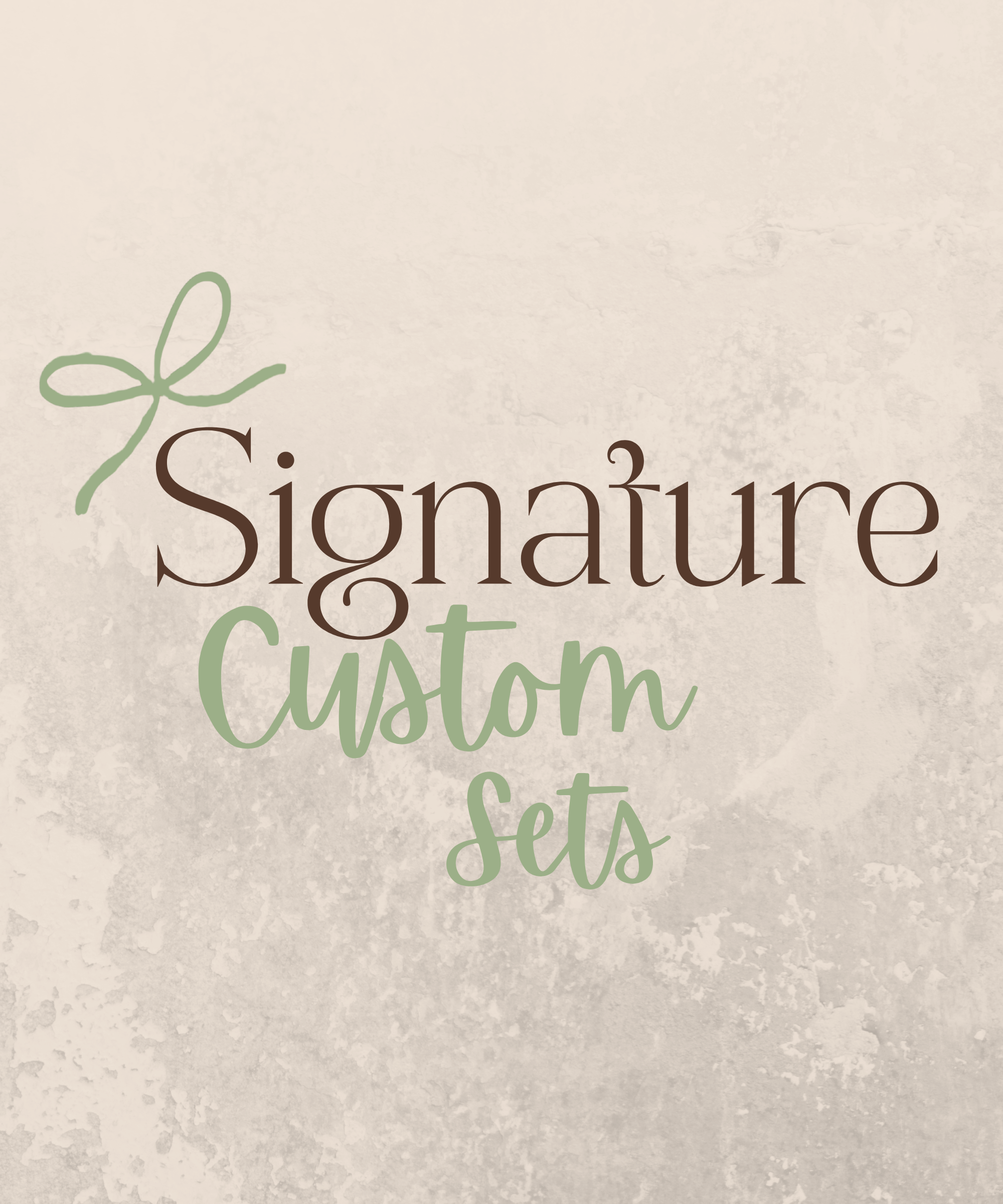 Signature Custom Set