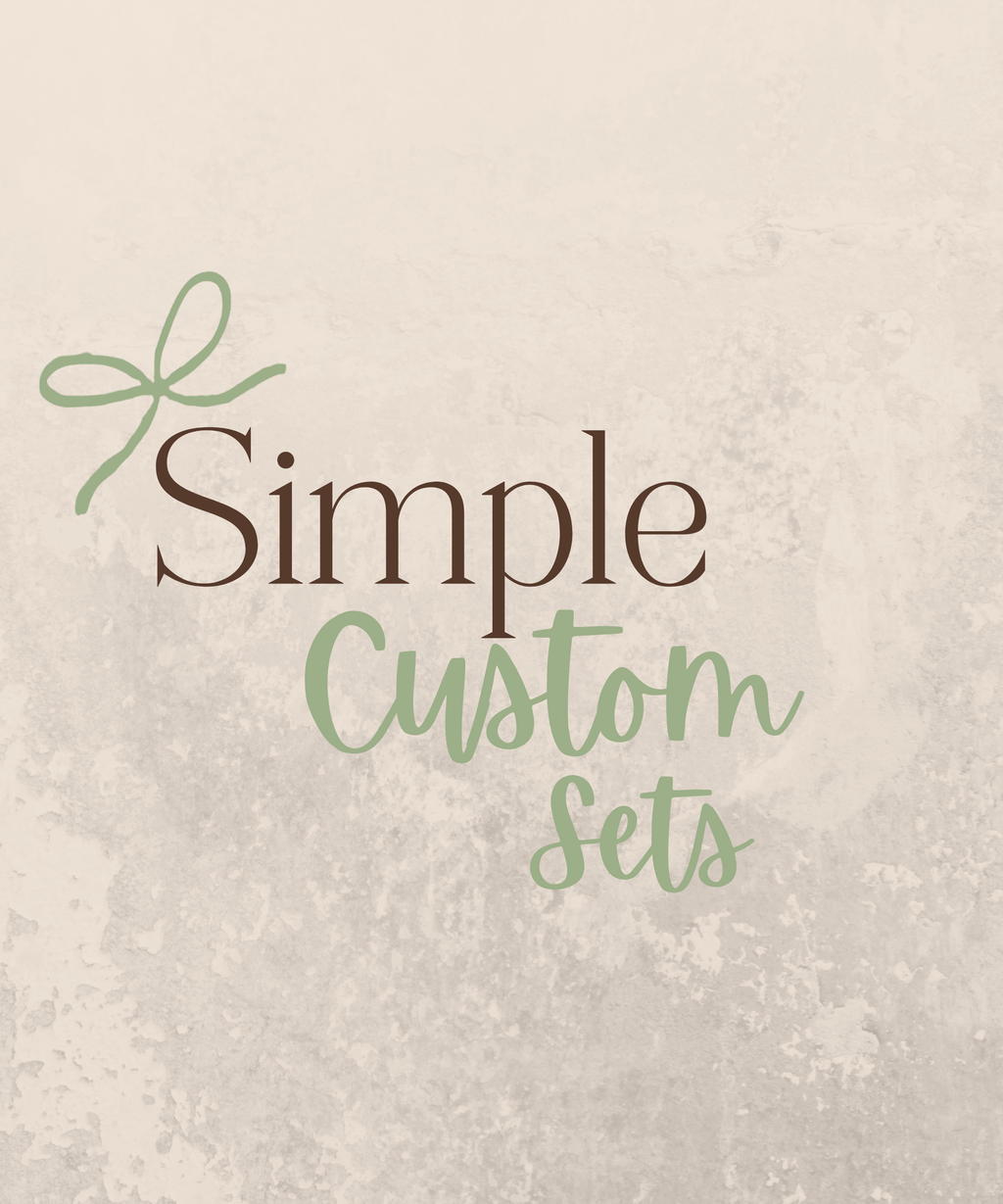 Simple Custom Set